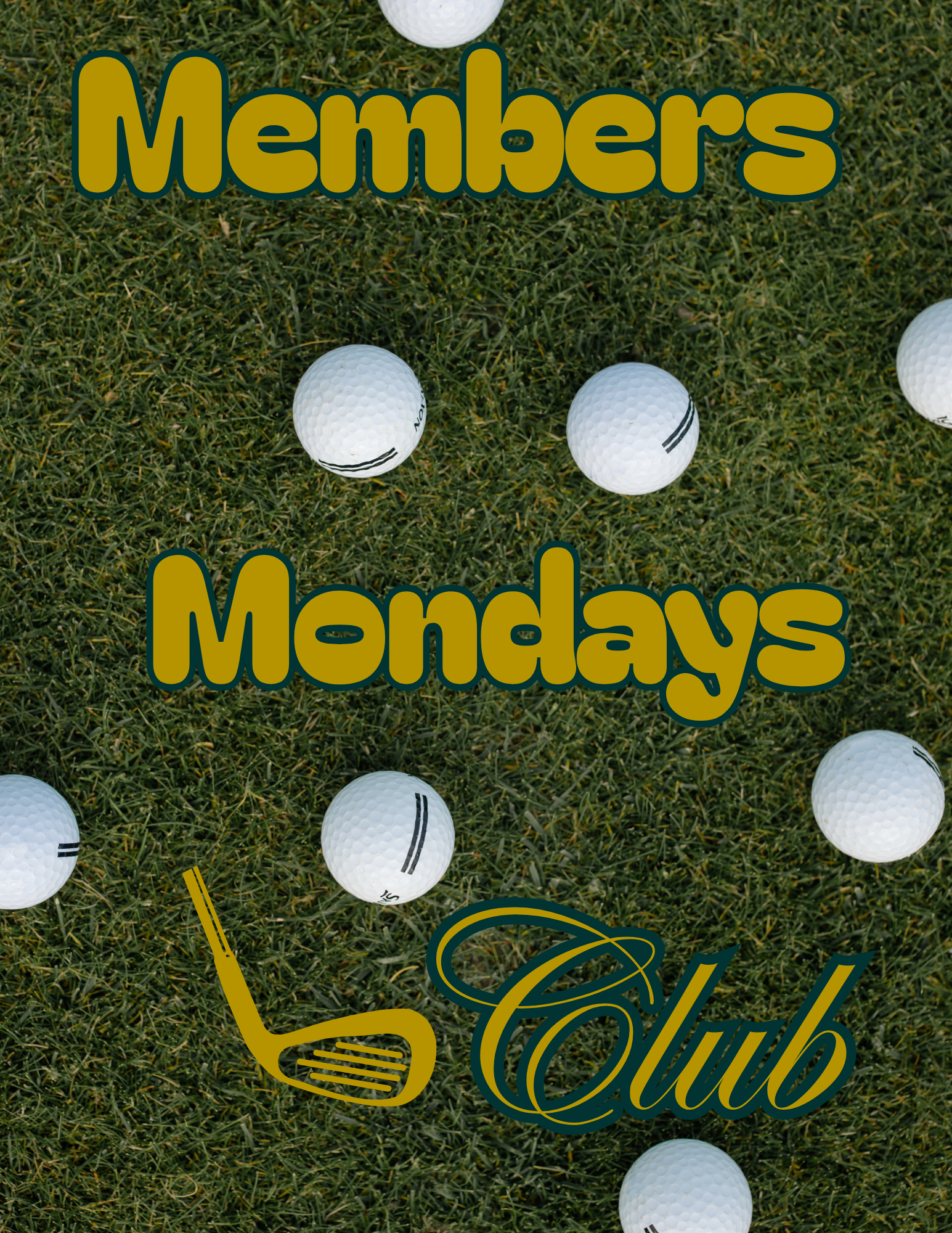 Members Mondays Club(8.5 x 11 in)